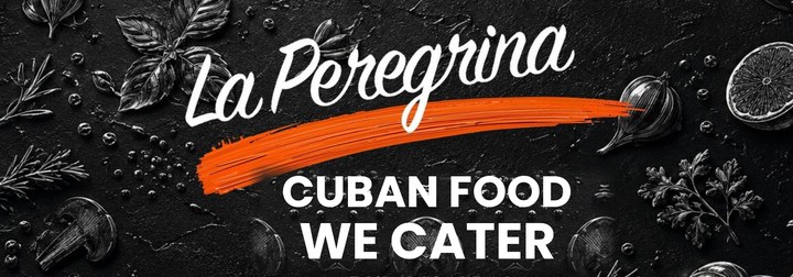 La Peregrina Cuba Food Catering